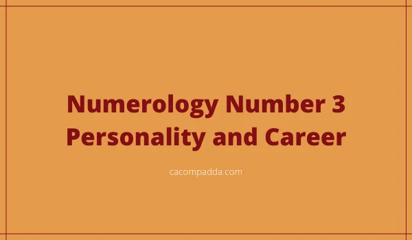 Numerology Number 3 Personality Career
