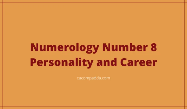 Numerology Number 8 Personality and Career